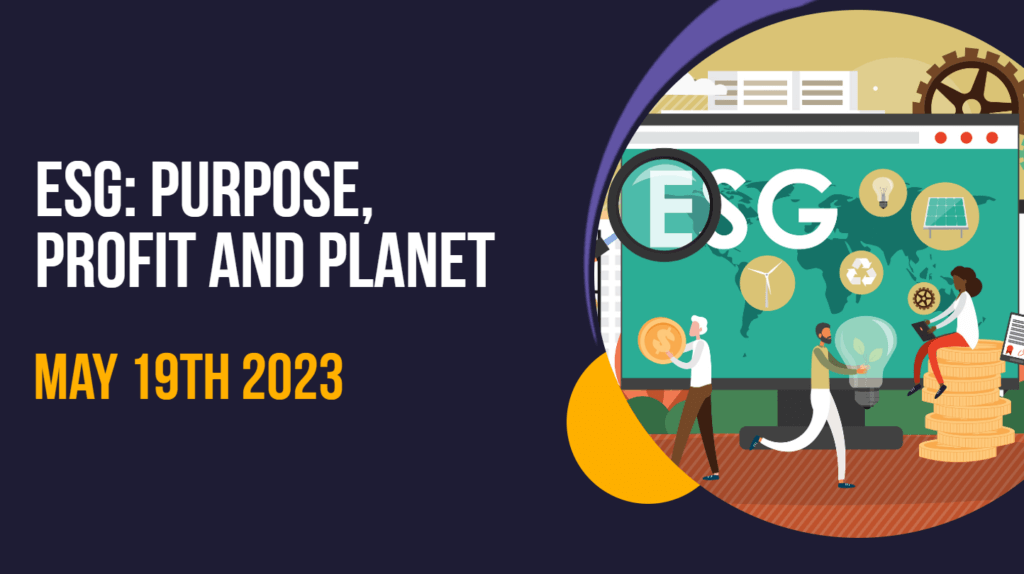 ESG: Purpose, Profit and Planet webinar with graphic