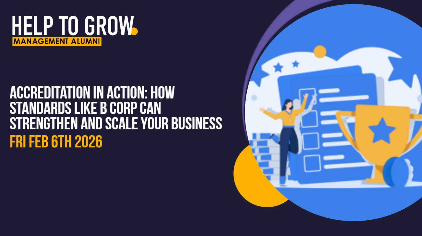Accreditation in action: How standards like B Corp can strengthen and scale your business